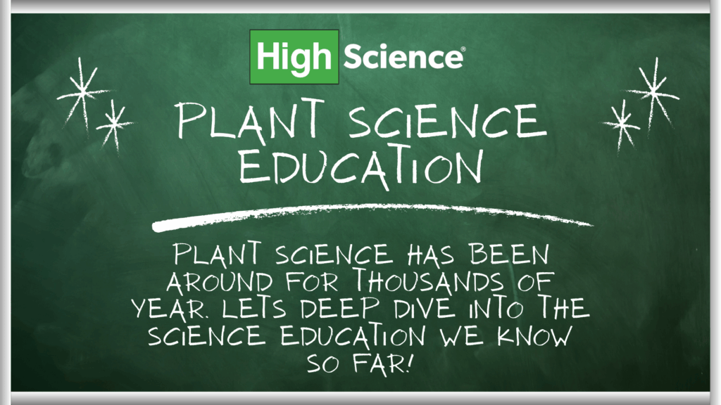 High Science Plant Science Education Learn THC Cannabis Weed Info